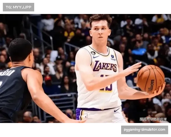 里夫斯无球跑动创造机会 湖人进攻体系更加立体